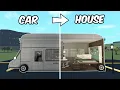 Turning a CAR into a HOUSE in BLOXBURG