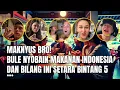 Download Lagu Bule Sampai Tak Percaya! Semua Kuliner Indonesia Pantas Dapat Predikat Bintang 5