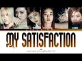 Download Lagu IVE My Satisfaction Lyrics (Color Coded Lyrics)