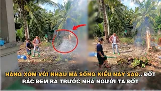 Hàng Xóm Thân Thiện .. Thân Ai Nấy Lo #drama