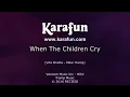 When The Children Cry - White Lion | Karaoke Version | KaraFun