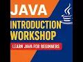 Java Programming for Beginners Live Workshop Recording