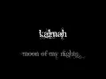 Kalmah - Moon of My Nights