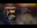 Marcos Witt - Dios De Pactos (Álbum Completo)