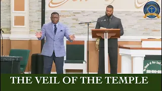 The Veil Of The Temple Pastor Kendrick Murray Mobile AL 8-16-26