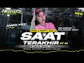 DJ SAAT TERAKHIR - ST12 TRAP X PARTY MIDLE CETUS SIMPATIK STYLE FULL BASS ARGOS PROJECT REMIX