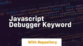 javascript debugger keyword
