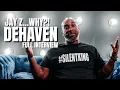 DeHaven Jay Z EX best friend FINALLY speaks FULL truth on Jay betrayal diss track who snitched