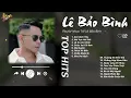 Lagu Sai Cách Yêu x Nơi Vực Nơi Trời - Lê Bảo Bình|Những Bài Hát Tình Yêu Gây Xao Xuyến - Kết Nối Cảm Xúc