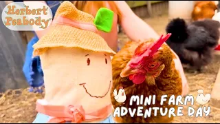Mini Farm Adventure with Herbert Peabody Visit the Veggie Patch Chickens and Greenhouse Fun