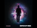Lagu Switch Up Vibes - Kylous (Full EP Audio)