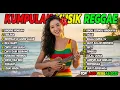 Kumpulan Lagu Reggae \u0026 Ska 2025 🎧 Full Album Viral | Top Hits Spotify Indonesia Tanpa Iklan