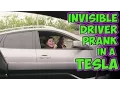 Invisible Driver Prank In A Tesla