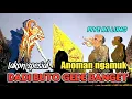 Download Lagu Lakon terbaik !! Anoman ngamuk dadi buto mergo ratune togog mbilung jahat mbasmi poro wanoro