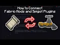 How to Connect Fabric Mods and Spigot Plugins Tutorial