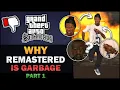 Download Lagu GTA SA - Why Remaster is Garbage? [Part 1] - Feat. BadgerGoodger