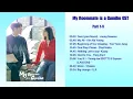Download Lagu My Roommate is a Gumiho OST Part 1-9 Playlist