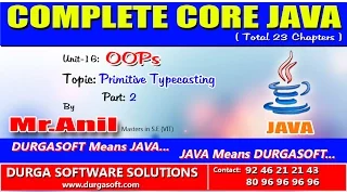 Core Java - OOPS Primitive Typecasting Part