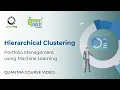 What Is Hierarchical Clustering Portfolio Management using Machine Learning Quantra Course