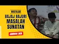 Bajaj Bajuri Masalah Sunatan