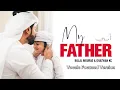 Download Lagu Billal Mourad - أبي (My Father - Abi) Vocals Focused [Australian Nasheed Artist]#abi #father #ابي