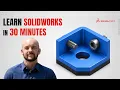 SOLIDWORKS Beginner Tutorial 2026 Learn SOLIDWORKS in 30 Minutes Step-by-Step