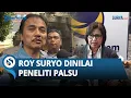 Download Lagu Bumerang! Politikus NasDem Irma Suryani Curiga Keaslian Ijazah Roy Suryo: Peneliti Palsu, Buat Gaduh