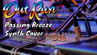 Outrun Passing Breeze Synth Cover 