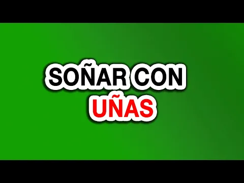 Download MP3 Soñar con uñas