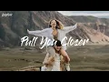 Download Lagu Pull You Closer - GRAHAM [Lyrics] ||Lovy Rain
