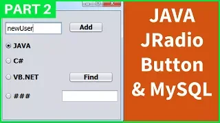 JAVA - Using JRadioButton and MySQL DataBase In Java NetBeans With Source Code Part