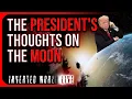 Lagu The President's Thoughts on the Moon
