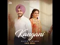 Kangani (Dhol Remix)