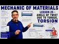 Mechanics of Materials Lesson 25 - Angle of Twist Due to Torque Torsion
