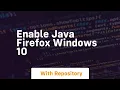 enable java firefox windows 10