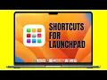 How To Open Launchpad On Mac Shortcuts To Open Launchpad on