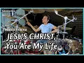 Download Lagu JESUS CHRIST You Are My Life - Marco Frisina || Drum cover by KALONICA NICX