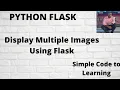 6 Display Multiple Images using Flask and Python Hindi