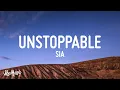 Download Lagu Sia - Unstoppable (Lyrics)