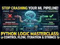 3 Python Logic Masterclass Control Flow Loops Strings