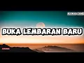 Lagu LIRIK LAGU BUKA LEMBARAN BARU - TUDE IKHWANTARA FEAAT DARMINI