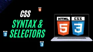 CSS Syntax and Selectors CSS Tutorial for Beginners