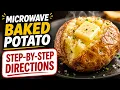 How to Make The Best Baked Potato In The Microwave
