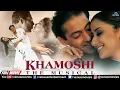 Download Lagu Khamoshi The Musical | Hindi Full Movie | Salman Khan | Manisha Koirala | Nana Patekar