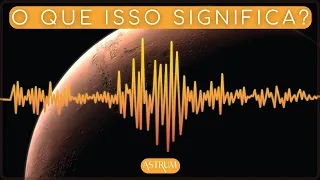 DESCOBERTAS ainda SEM EXPLICAÇÃO em Marte | InSight Episódio 3 | Astrum Brasil