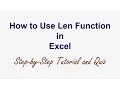How to Use LEN Function in Excel Step-by-Step Tutorial Quiz