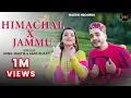 Lagu HIMACHAL X JAMMU • Sunil Mastie • Sars Bharti Latest Dogri Song