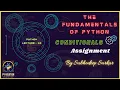 Python Fundamentals Conditionals Assignment By Subhodeep Sarkar