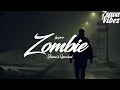 LAZARO - ZOMBIE (𝙨𝙡𝙤𝙬𝙚𝙙 + 𝙧𝙚𝙫𝙚𝙧𝙗)