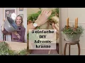 3 DIY ADVENTSKRÄNZE IM VINTAGE-STIL | Klassisch, einfach, schnell | Weihnachten in Südfrankreich